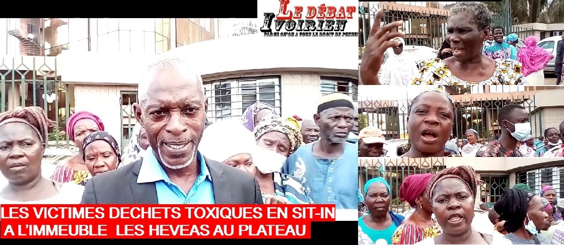 Abidjan-Cour de Cassation: les victimes déchets toxiques manifestent au Plateau dénonçant l’attitude d’un Juge ledebativoirien.net
