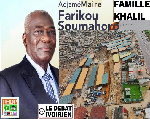 Incroyable  litige à Adjamé (1) : qu’arrive-t-il au Maire FARIKOU qui s’en prend férocement à la famille Khalil, son bienfaiteur ? LEDEBATIVOIRIEN.NET